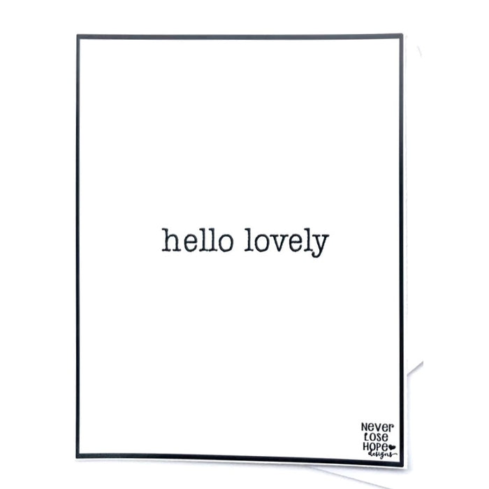 Hello lovely