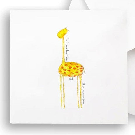 I loved you a long time and they you were born - Giraffe