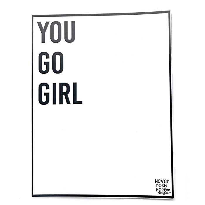 You Go Girl