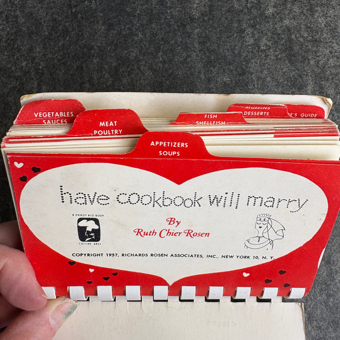 Have Cookbook Will Marry: A Basic Cookbook for Today's Bride - Ruth Chier Rosen - 1957 - NextStage Vintage