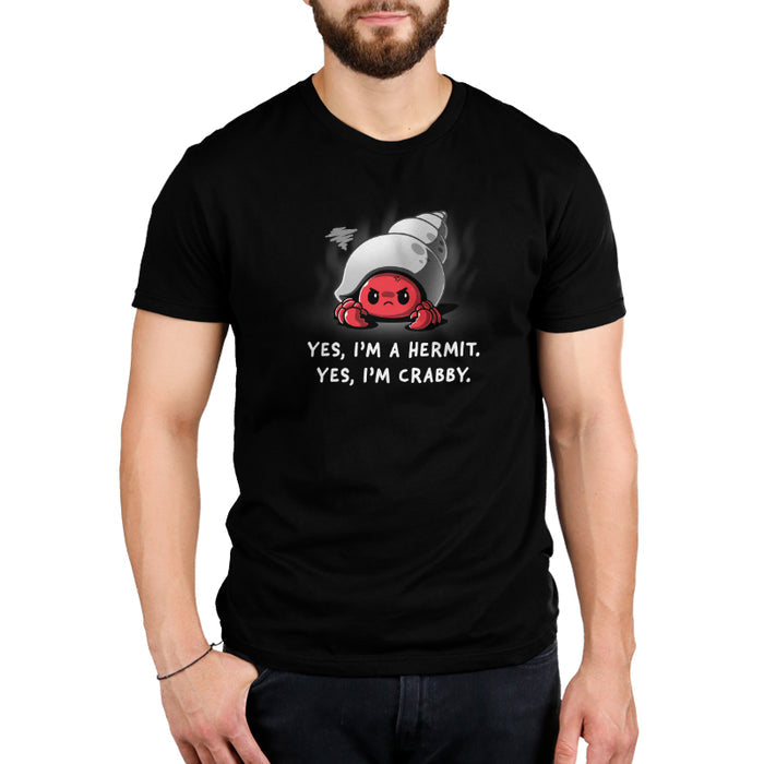Premium Cotton T-shirt_Teeturtle I'm a Hermit black t-shirt featuring a hermit crab with an angry expression inside its shell. Text below reads, "Yes, I'm a Hermit. Yes, I'm Crabby."
