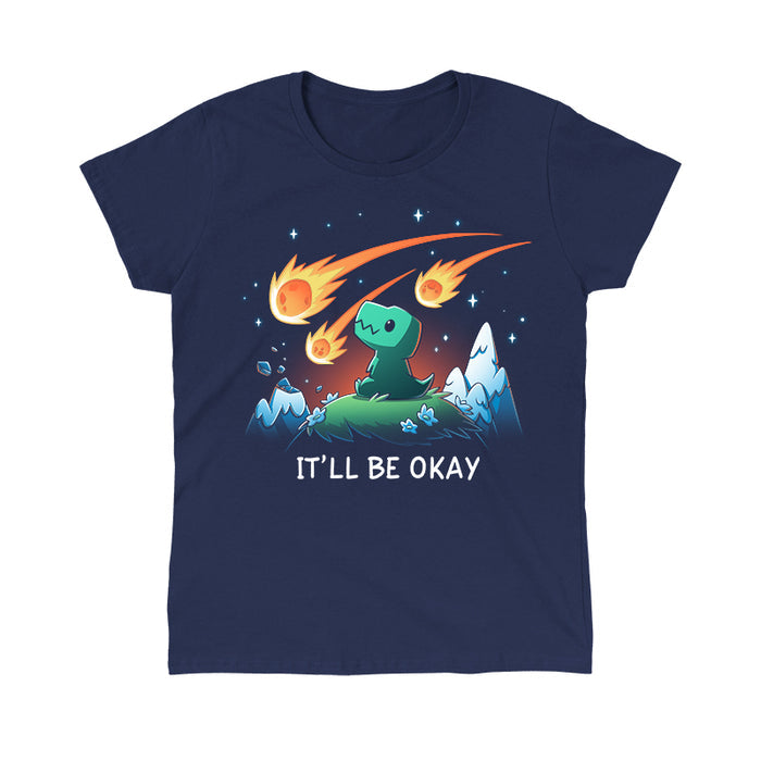 Classic Cotton T-shirt_TeeTurtle navy blue It'll Be Okay featuring a green dinosaur who sits on a grassy hill with comet-like objects falling from the sky around them with the words "IT'LL BE OKAY" below them.