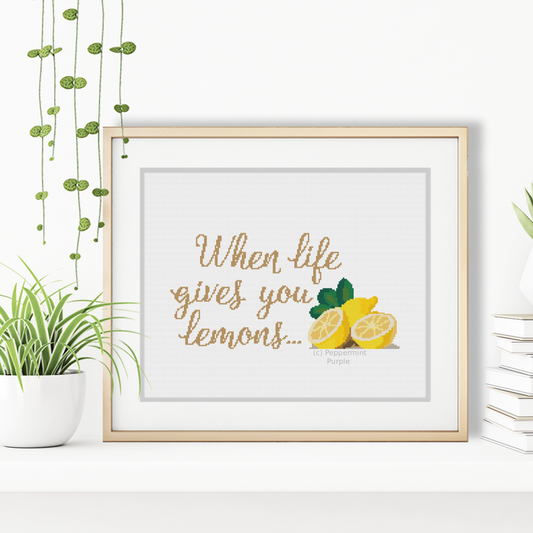 When Life gives you lemons Cross Stitch Pattern by Peppermint Purple