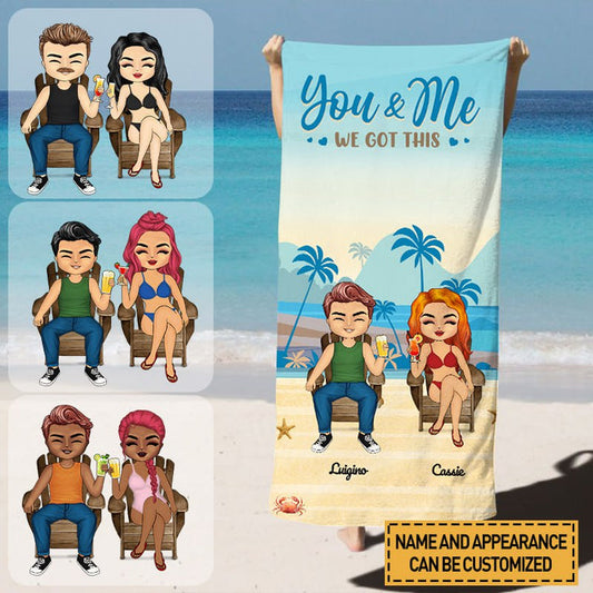 You&Me We Got This - Beach Towel - Gift For Couple Personalized Custom Beach Towel